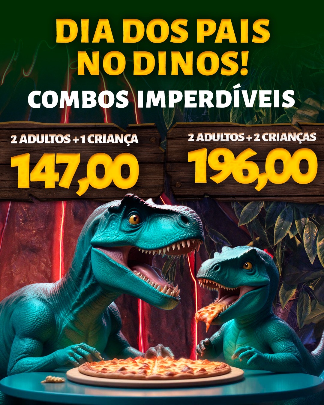Promoção Dia dos Pais no Magic Dining Dinos