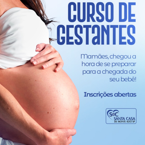 Maternidade Monte Alto: Inscrições abertas para Curso de Gestantes na Santa Casa