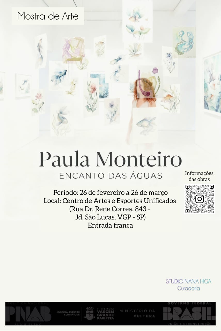“Encanto das Águas” – Mostra de Arte de Paula Monteiro