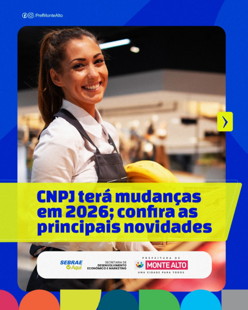 Mudanças no CNPJ: Empresários precisam se adaptar até 2026