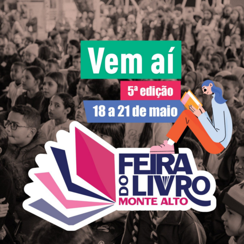 Monte Alto celebra a 5ª edição da Feira do Livro com atividades gratuitas para todas as idades
