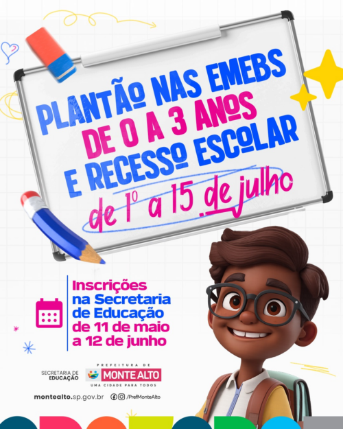 Inscrições para o plantão escolar nas EMEBs durante as férias de julho já estão abertas pela Prefeitura