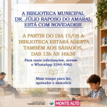 Biblioteca Municipal de Monte Alto agora funcionará aos sábados a partir de 15 de agosto