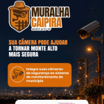 Câmeras particulares podem integrar sistema de monitoramento ‘Muralha Caipira’
