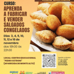 Curso gratuito vai ensinar fabricação e venda de salgados congelados em Aparecida de Monte Alto